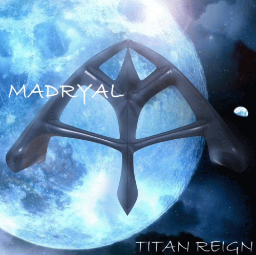 Madryal : Titan Reign